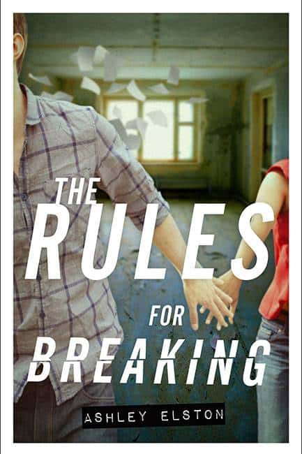 The Rules For Breaking